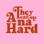 Ana Hard