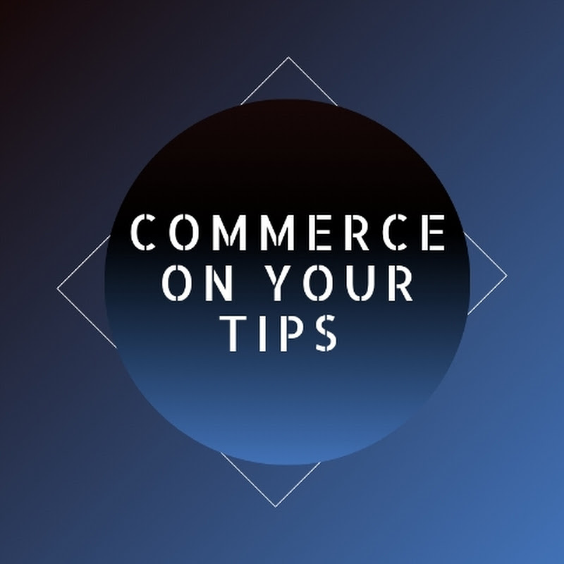 Commerce On Your Tips