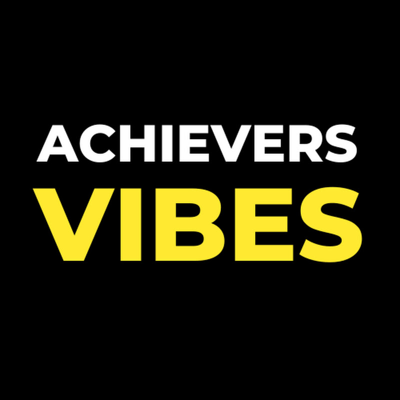 Achievers Vibes
