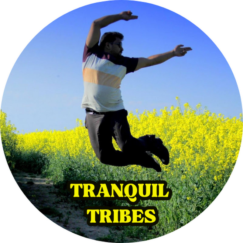 TRANQUIL TRIBES