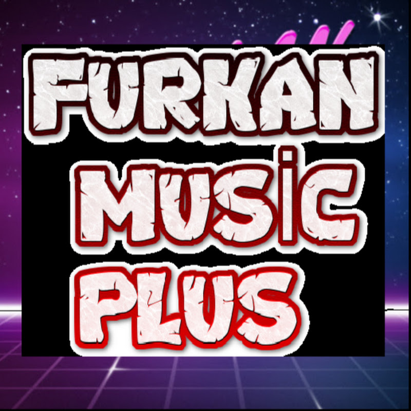 FURKAN MUSİC PLUS