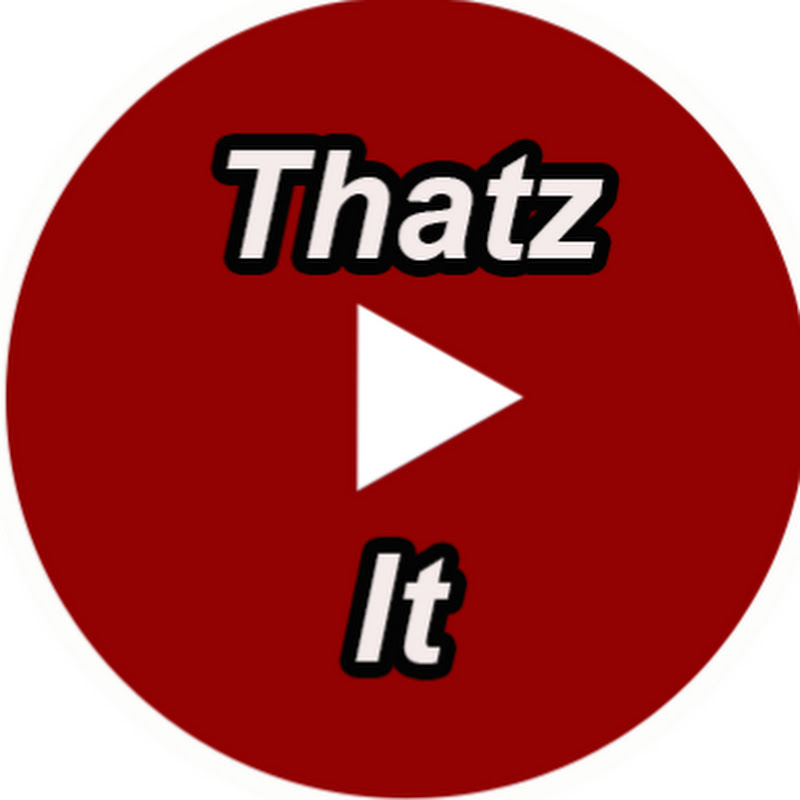 Thatz It Channel