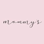 Mommy's