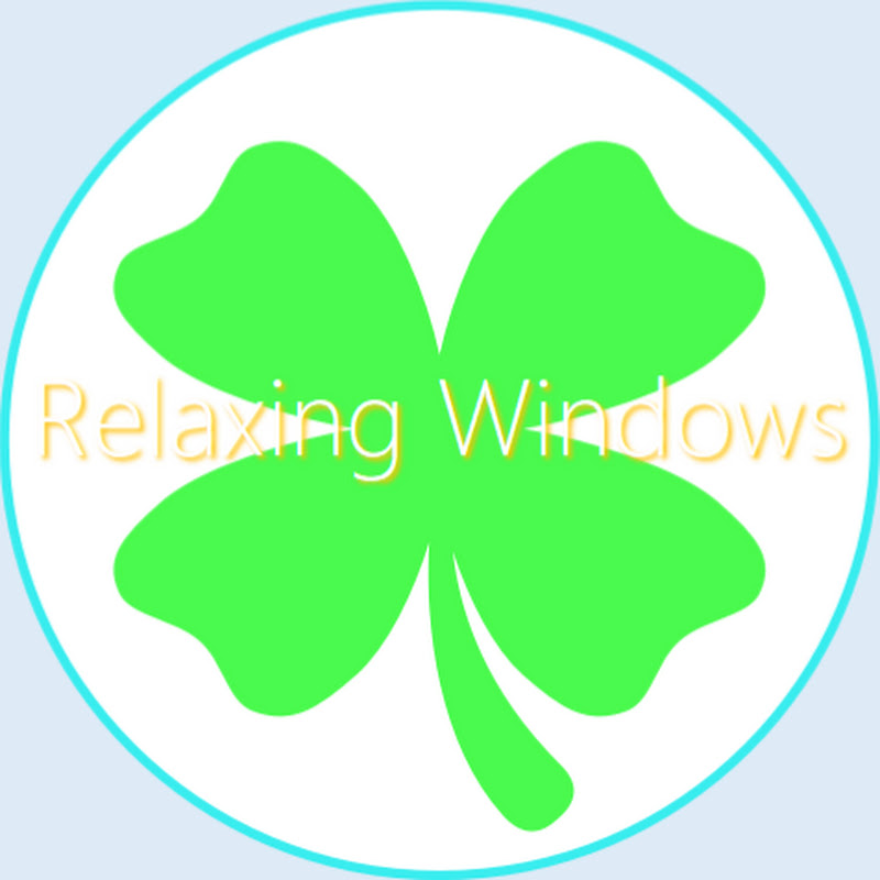Relaxing Windows