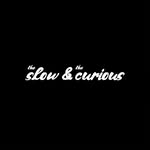 TheSlow&TheCurious
