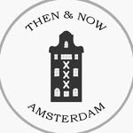 Then & Now • Amsterdam