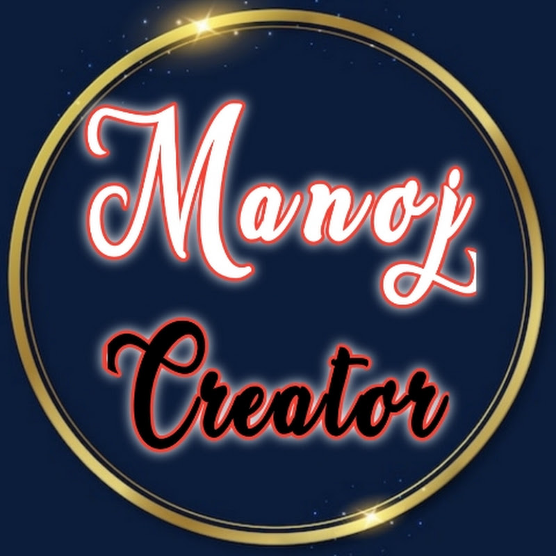 Manoj Creator
