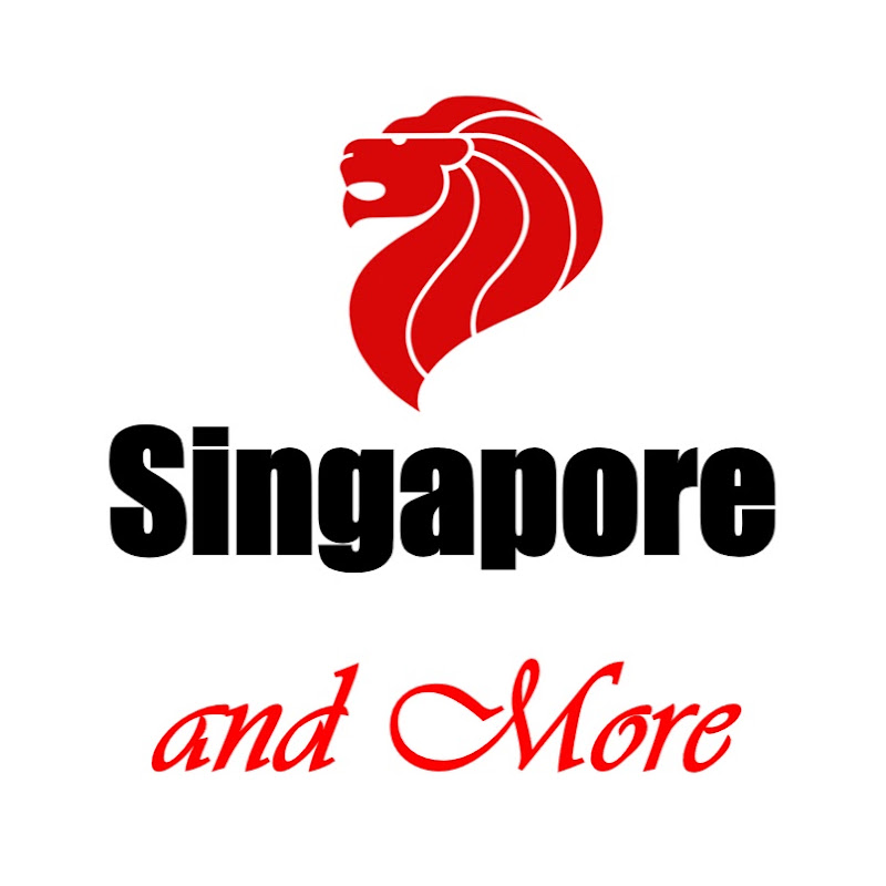 Singapore and More