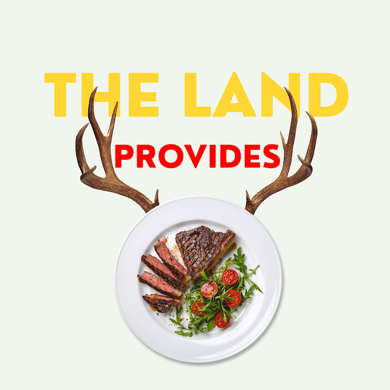 The Land Provides