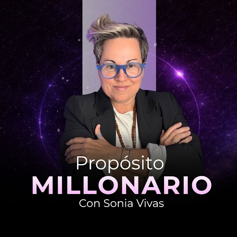 Sonia Vivas Propósito Millonario