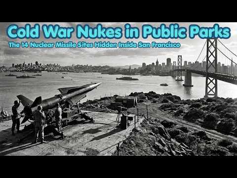 "What Happened to the 14 Nike Nuclear Missile Sites Hidden Inside San Francisco's National Parks?"
