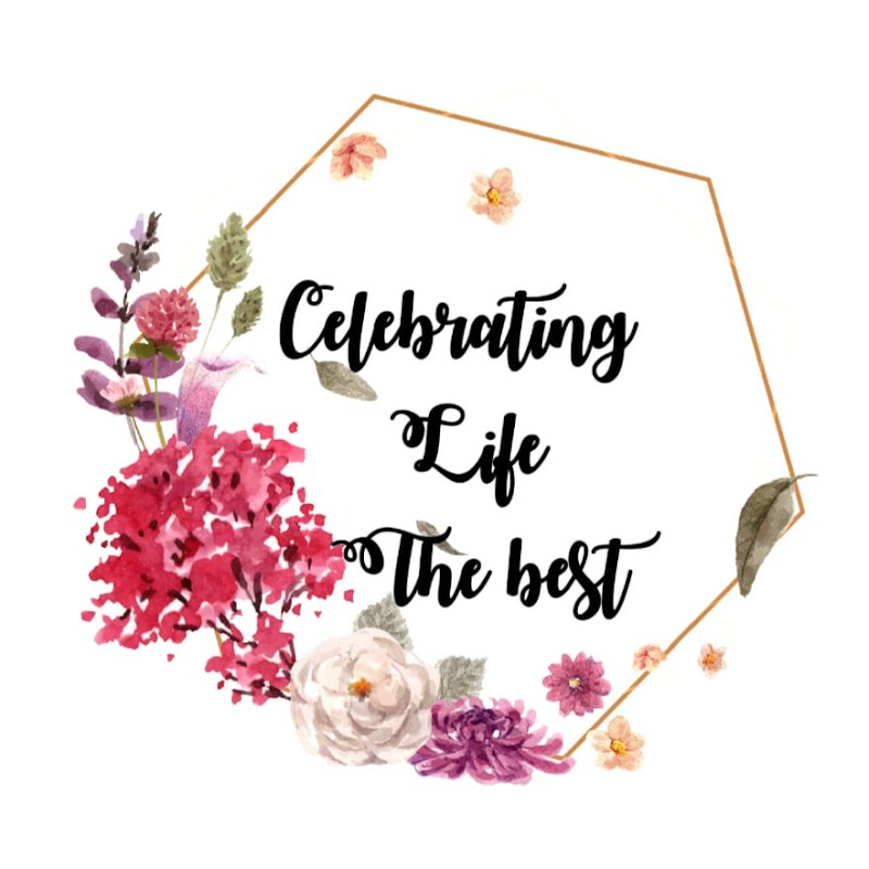 CelebratingLife_TheBest