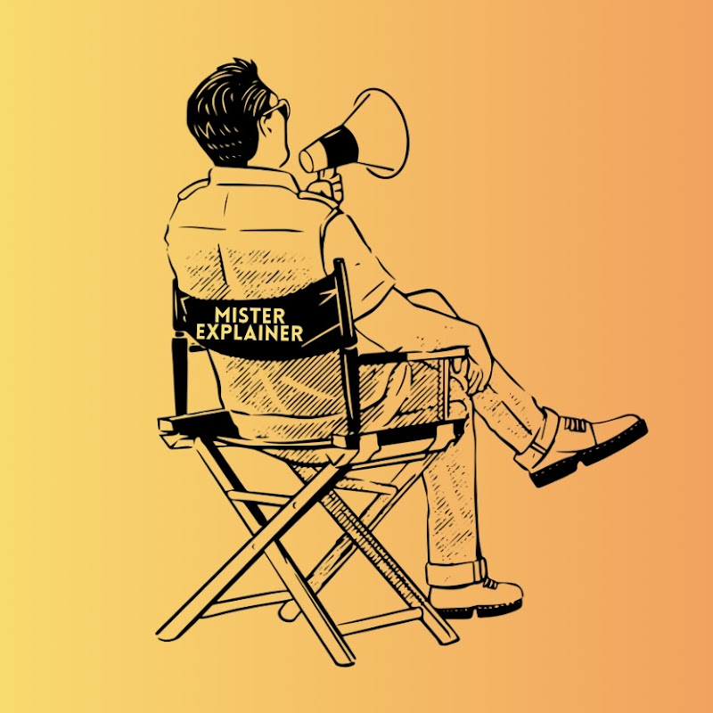 Mister Explainer