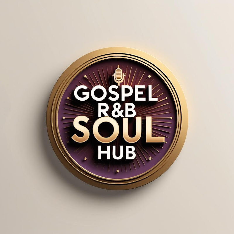  Gospel R&B Soul Hub 