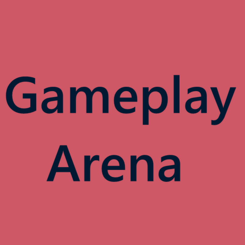 Gameplay Arena