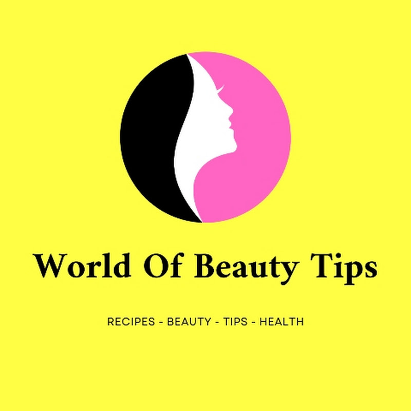 World of Beauty Tips