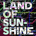 LAND OF SUNSHINE-Melb & Beyond
