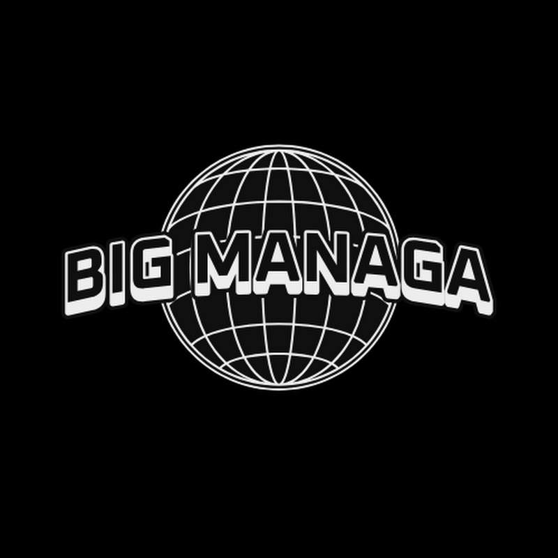 BIG MANAGA