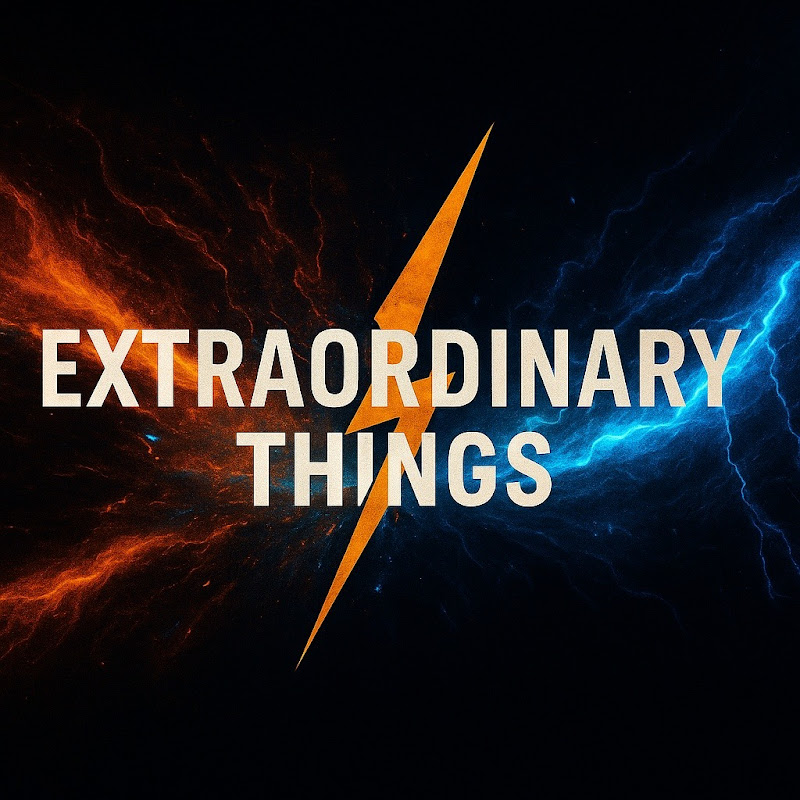 Extraordinary Things