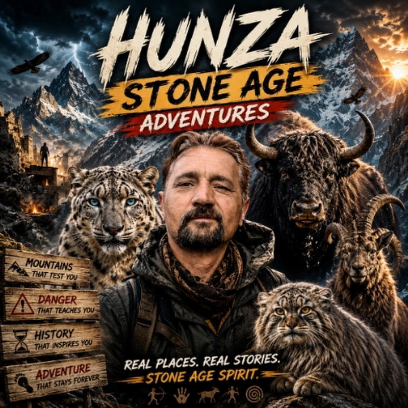 Hunza Stone Age  Adventure