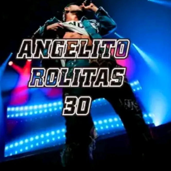 🌻Angelito Rolitas 30🌹