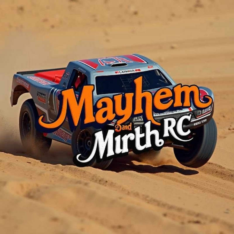 Mayhem and Mirth RC