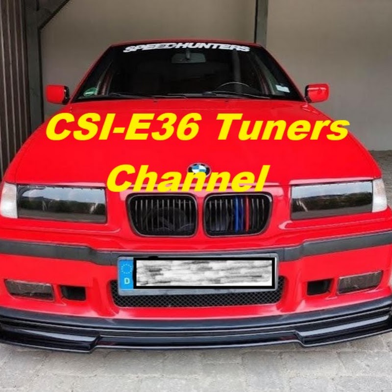 CSI E36 Tuners Channel