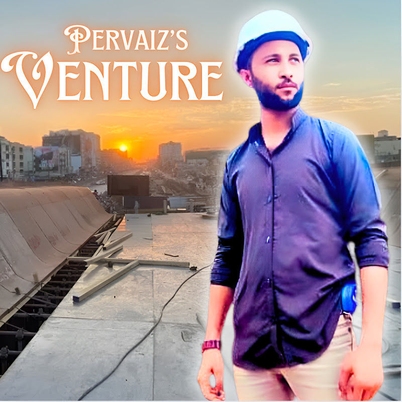 Pervaiz's Venture