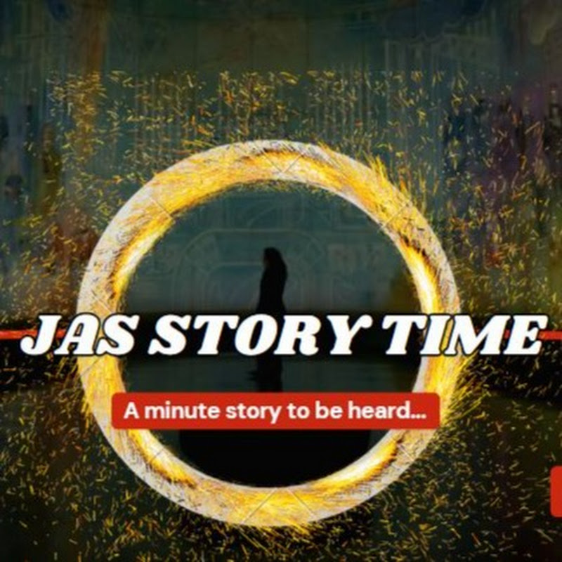 Jas Story Time