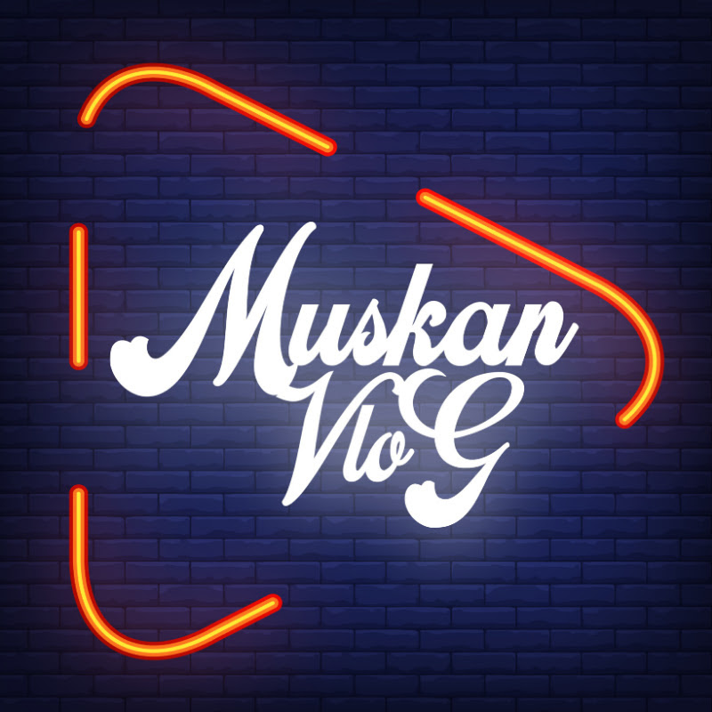 Muskan VLOG - MV