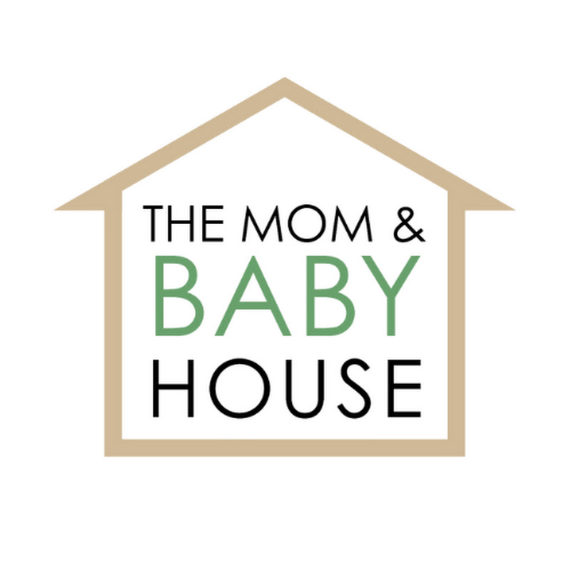 The Mom and Baby House