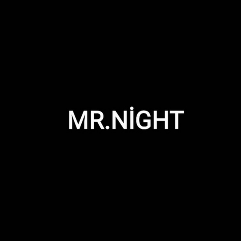 Mr. Night