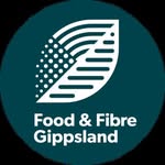 Food & Fibre Gippsland