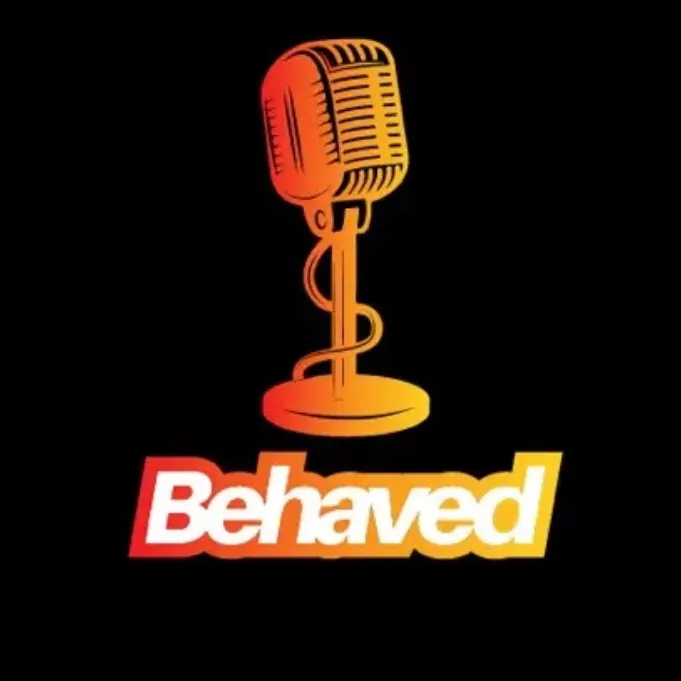 Behavedpodcast