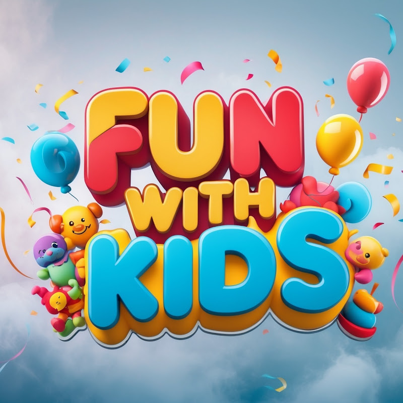 FUN WITH KIDS