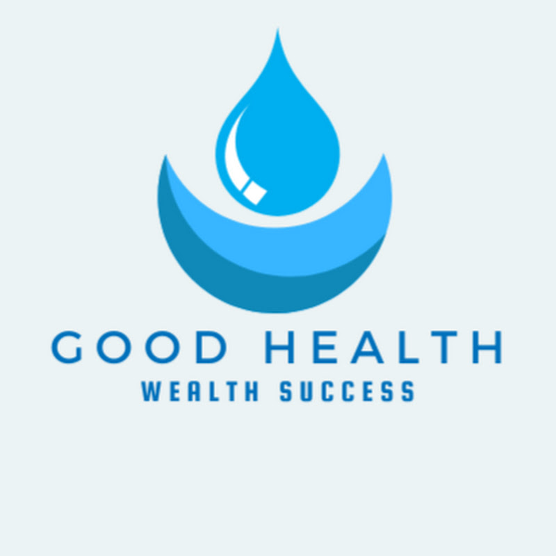 Good Health Wealth Success