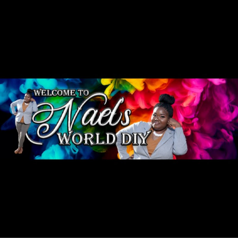Nael's World DIY