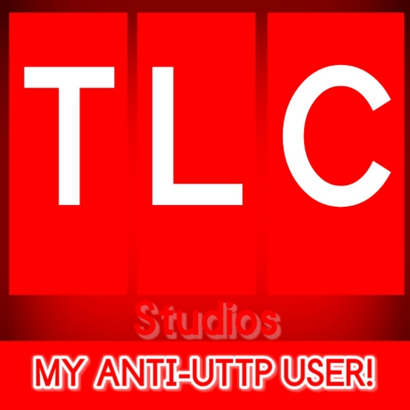 TLC Studios Anti-UTTP - Official Channel