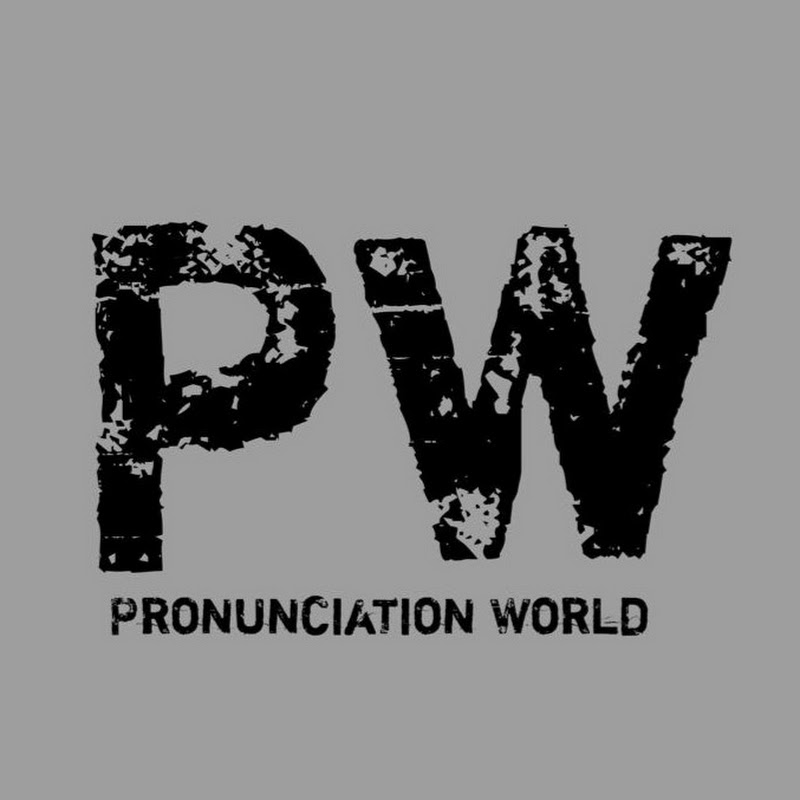 Pronunciation World