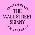 The Wall Street Skinny