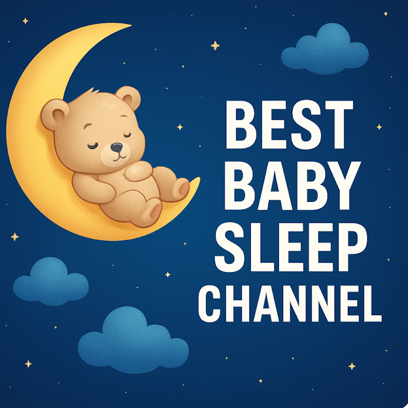 Best Baby Sleep Channel 