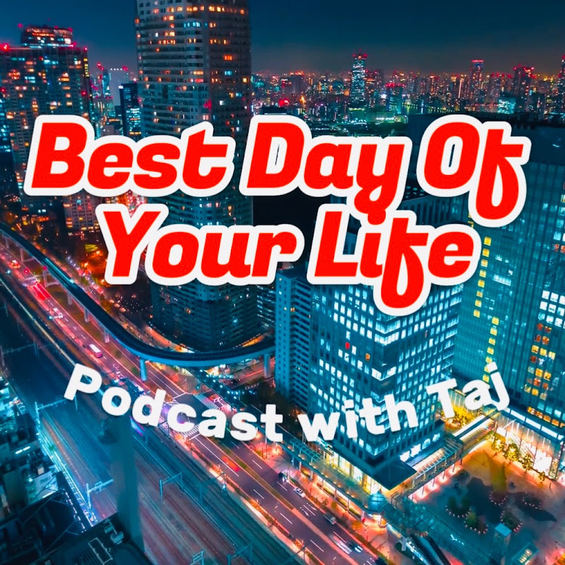 bestdayofyourlife