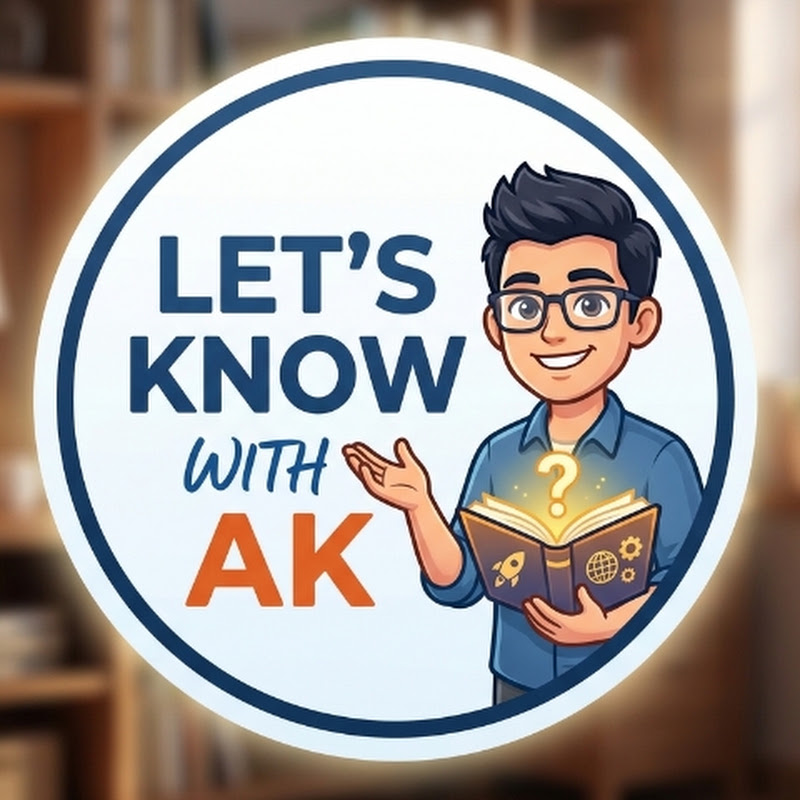 Let's_know with Ak