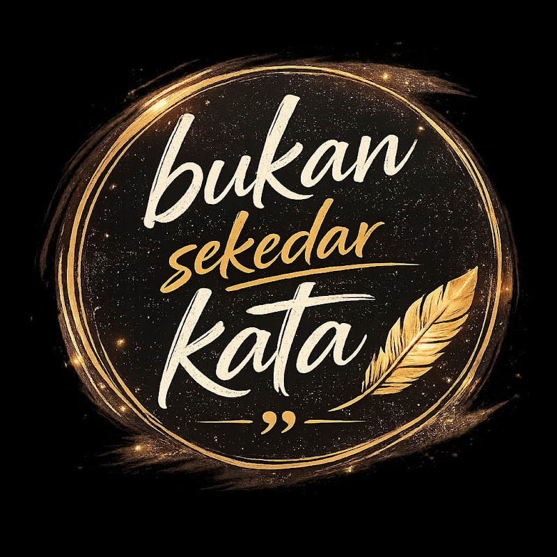 Bukan Sekedar Kata