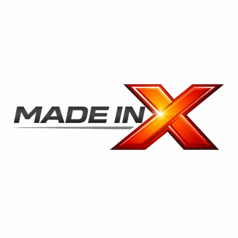 Made In X