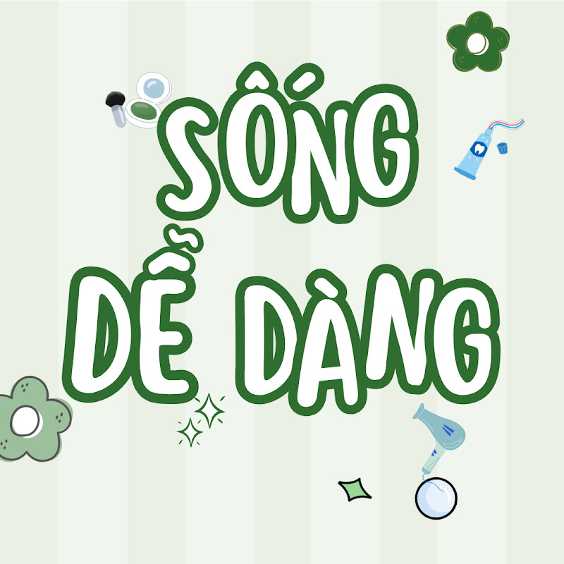 SỐNG DỄ DÀNG