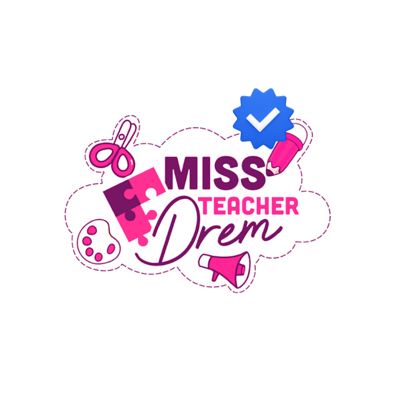Miss Teacher Drem