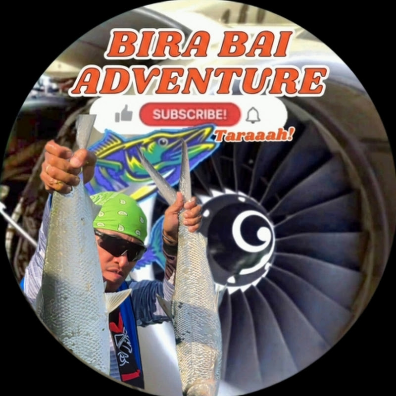 BIRA BAI ADVENTURE