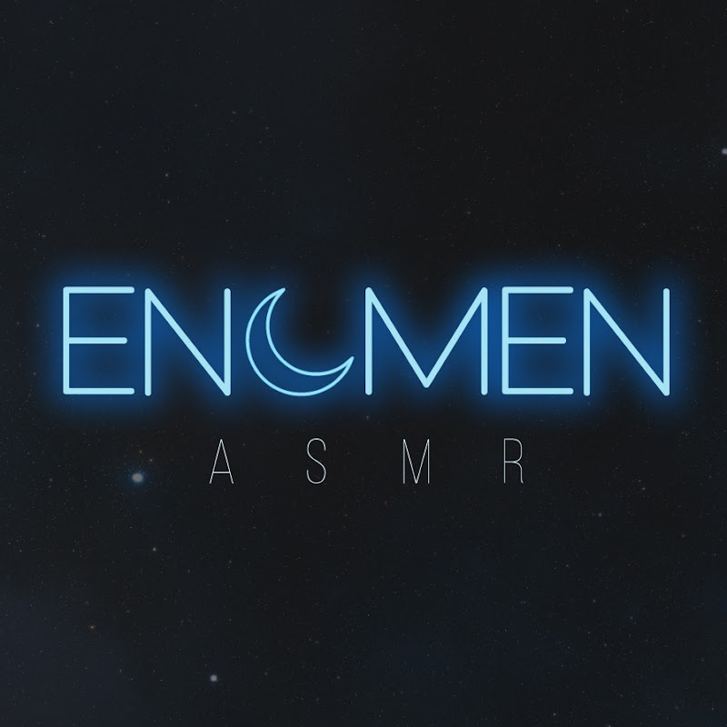 ENOMEN ASMR