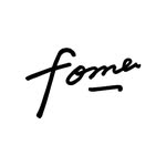 FOME / フォーム